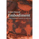 Embodiment: Creative Imagination in Medicine, Art and Travel