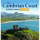 Compact Wales: The Cambrian Coast - Pwllheli to Harlech Explored