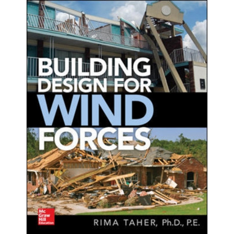 Building Design for Wind Forces: A Guide to ASCE 7-16 Standards