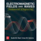 Electromagnetic Fields and Waves: Fundamentals of Engineering