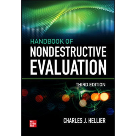 Handbook of Nondestructive Evaluation, 3E