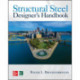 Structural Steel Designer's Handbook, Sixth Edition