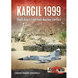 Kargil 1999: South Asia's First Post-Nuclear Conflict