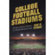 College Football Stadiums: An Illustrated Guide to NCAA Division I-A