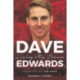 Dave Edwards: Living My Dream