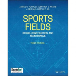 Sports Fields: Design, Construction, and Maintenance