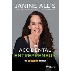 The Accidental Entrepreneur, The Survivor Edition