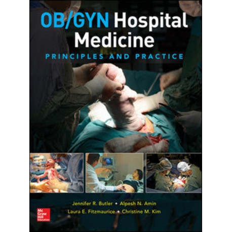 OB/GYN Hospital Medicine: Principles and Practice