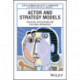 Actor and Strategy Models: Practical Applications and Step-wise Approaches