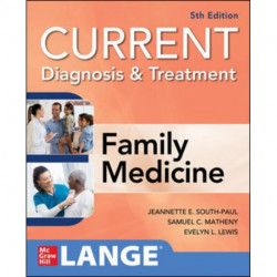 CURRENT Diagnosis & Treatment in Family Medicine