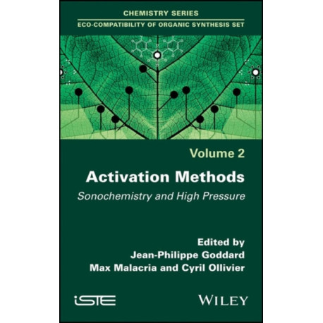 Activation Methods: Sonochemistry and High Pressure