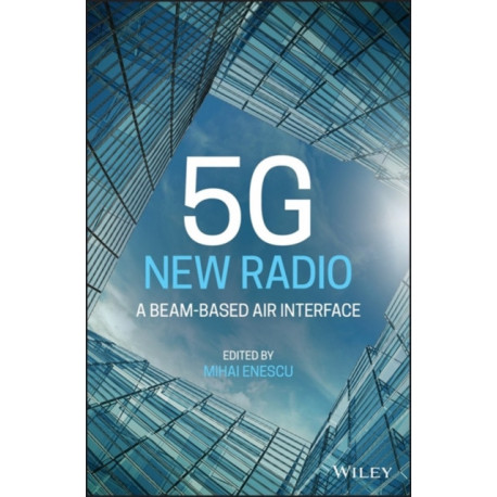5G New Radio: A Beam-based Air Interface