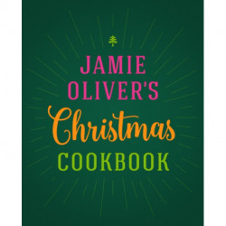 Jamie Oliver's Christmas Cookbook