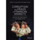 Corruption and Fraud in Financial Markets: Malpractice, Misconduct and Manipulation