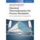 Chemical Thermodynamics for Process Simulation
