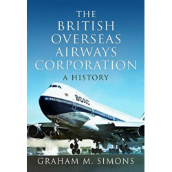 The British Overseas Airways Corporation: A History