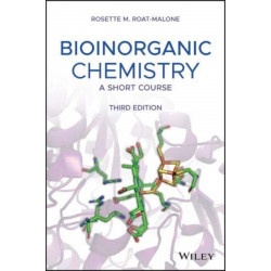 Bioinorganic Chemistry: A Short Course