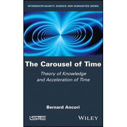 The Carousel of Time: Theory of Knowledge and Acceleration of Time