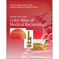 Color Atlas of Medical Bacteriology