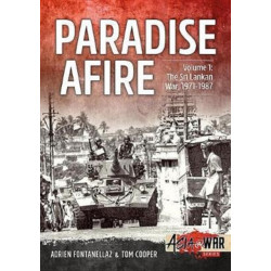 Paradise Afire: The Sri Lankan War: Volume 1 - 1971-1987