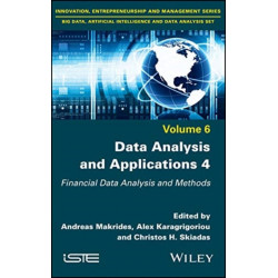 Data Analysis and Applications 4: Financial Data Analysis and Methods
