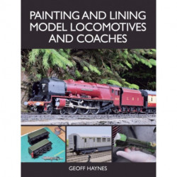 Painting and Lining Model Locomotives and Coaches
