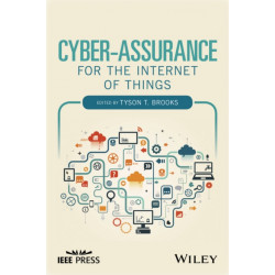 Cyber-Assurance for the Internet of Things