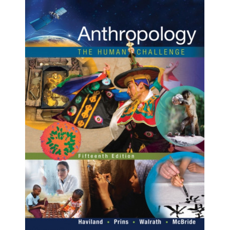 Anthropology: The Human Challenge