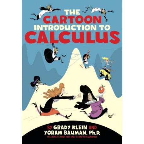 The Cartoon Introduction to Calculus
