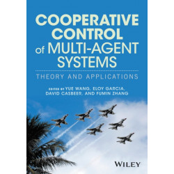 Cooperative Control of Multi-Agent Systems: Theory and Applications