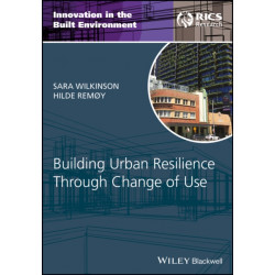 Building Urban Resilience through Change of Use