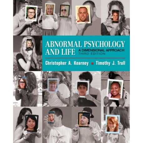 Abnormal Psychology and Life: A Dimensional Approach