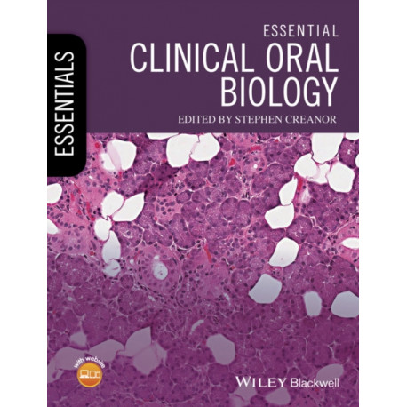 Essential Clinical Oral Biology
