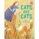 Cats are Cats
