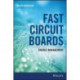 Fast Circuit Boards: Energy Management
