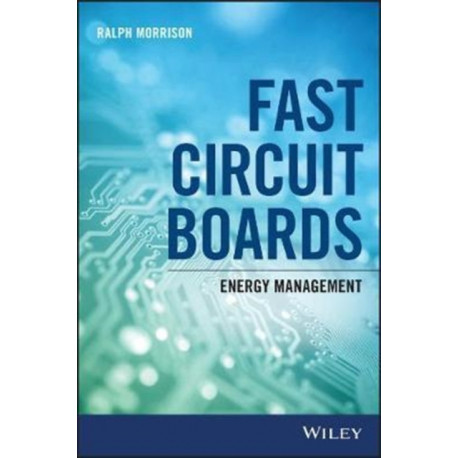 Fast Circuit Boards: Energy Management