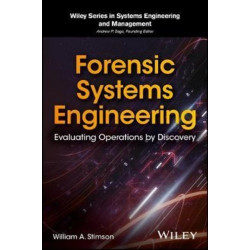 Forensic Systems Engineering: Evaluating Operations by Discovery