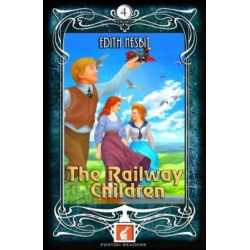 The Railway Children - Foxton Readers Level 4 - 1300 Headwords (B1/B2) Graded ELT / ESL / EAL Readers