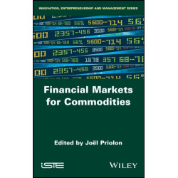 Financial Markets for Commodities