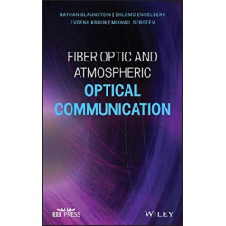 Fiber Optic and Atmospheric Optical Communication