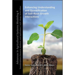 Enhancing Understanding and Quantification of Soil-Root Growth Interactions