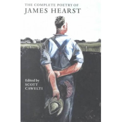 The Complete Poetry of James Hearst