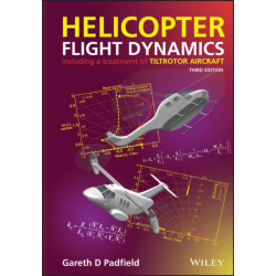 Helicopter Flight Dynamics: Including a Treatment of Tiltrotor Aircraft