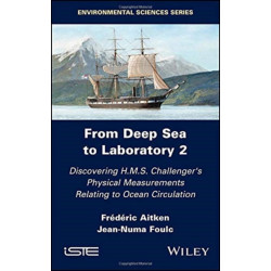 From Deep Sea to Laboratory 2: Discovering H.M.S. Challenger's Physical Measurements Relating to Ocean Circulation
