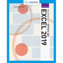 Illustrated MicrosoftA‚A® Office 365A‚A® & ExcelA‚A® 2019 Comprehensive