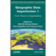 Geographic Data Imperfection 1: From Theory to Applications