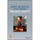 More Incidents That Define Process Safety