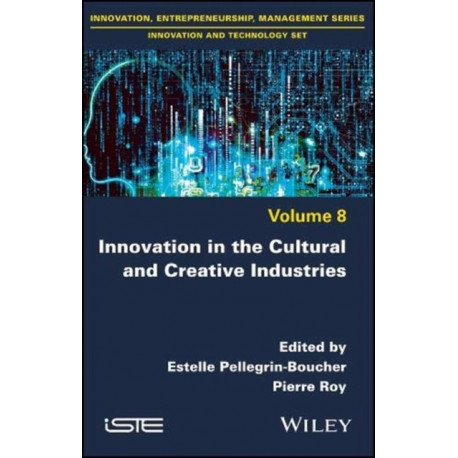 Innovation in the Cultural and Creative Industries