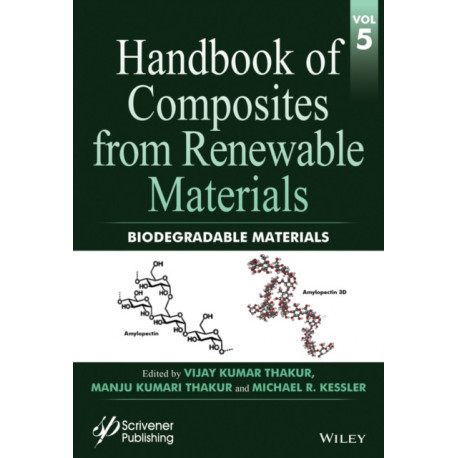 Handbook of Composites from Renewable Materials, Biodegradable Materials: Biodegradable Materials