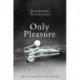 Only Pleasure